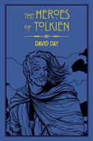   The Heroes of Tolkien