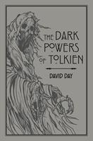   The Dark Powers of Tolkien