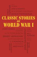   Classic Stories of World War I