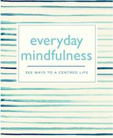   Everyday Mindfulness