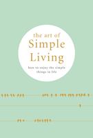   The Art of Simple living