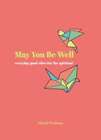   May You Be Well