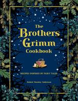   Brothers Grimm Cookbook