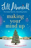   Making Your Mind Up