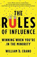   The Rules of Influence