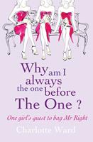   Why Am I Always the One Before 'The One'?