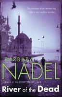   River of The Dead (Inspector Ikmen Mystery 11)