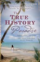   The True History of Paradise