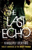   The Last Echo