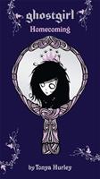   Ghostgirl: Homecoming