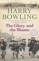  The Glory and the Shame
