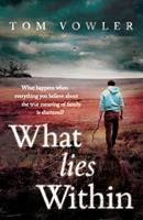   What Lies Within
