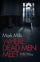   Where Dead Men Meet