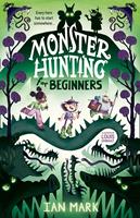   Monster Hunting For Beginners (Monster Hunting, Book 1)