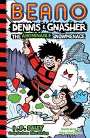   Beano Dennis & Gnasher: The Abominable Snowmenace (Beano Fiction)