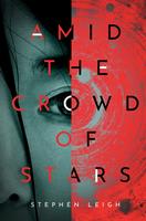   Amid the Crowd of Stars