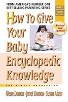   How to Give Your Baby Encyclopedic Knowledge