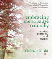   Embracing Menopause Naturally