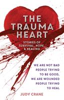   The Trauma Heart