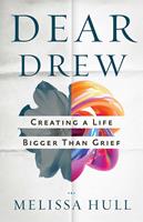   Dear Drew