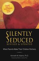   Silently Seduced