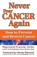   Never Fear Cancer Again