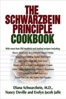   The Schwarzbein Principle Cookbook