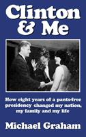   Clinton & Me