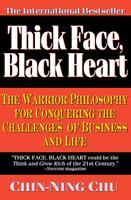   Thick Face, Black Heart