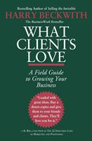   What Clients Love