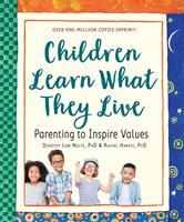   Children Learn What They Live