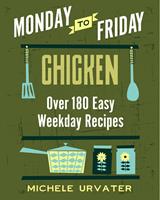   Monday-to-Friday Chicken