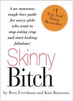   Skinny Bitch