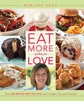   Eat More of What You Love