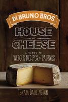   Di Bruno Bros. House of Cheese