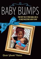   Baby Bumps