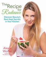   The Recipe for Radiance
