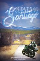   Surviving Santiago