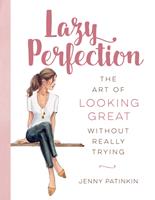   Lazy Perfection