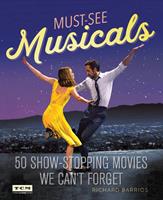   Must-See Musicals