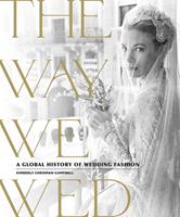   The Way We Wed