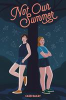   Not Our Summer