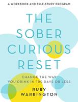   The Sober Curious Reset