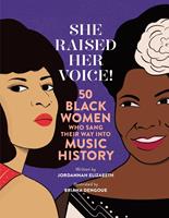   She Raised Her Voice!