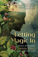   Letting Magic In