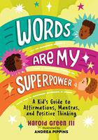   Words Are My Superpower