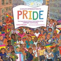   A Child's Introduction to Pride