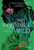   The Invisible Wild