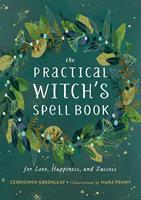   The Practical Witch's Spell Book