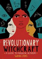   Revolutionary Witchcraft